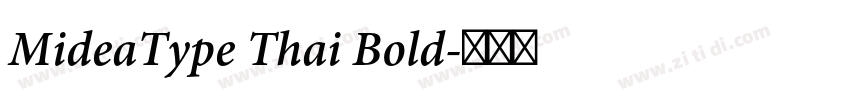 MideaType Thai Bold字体转换